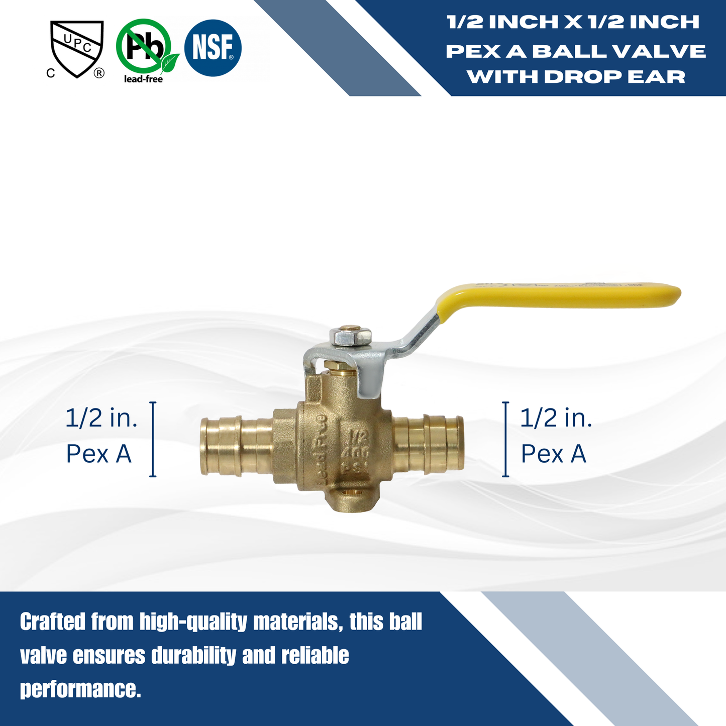 Pex-A Expansion Ball Expansion Valve with Drop Ear Measuring Pex A 3/4" x 3/4" Ball Valve with Drop Ear Specifically Pex A Ball Valve with Drop Ear