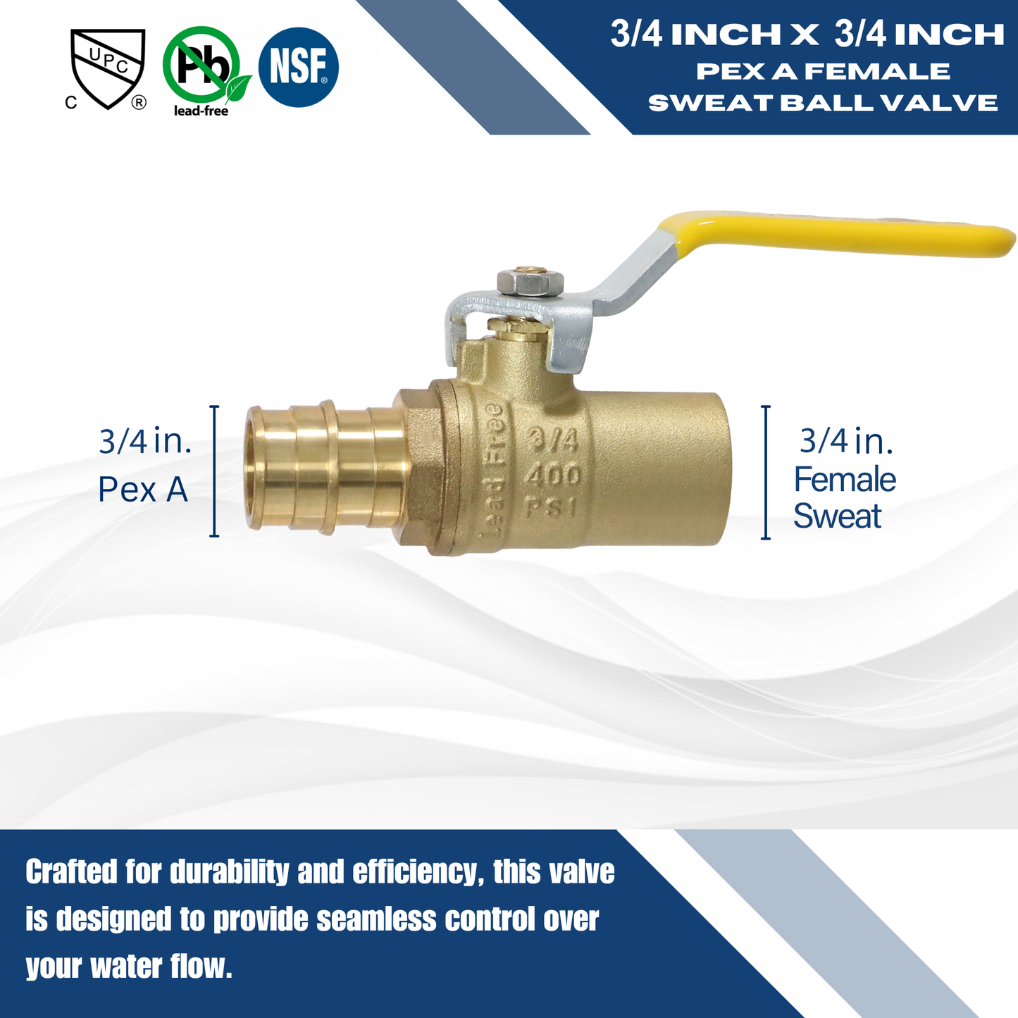 Pex A Expansion Female Sweat Ball Valve Measuring 3/4" x 3/4" Pex A Expansion Female Sweat Ball Valve Specifically Pex A Expansion Female Sweat Ball Valve