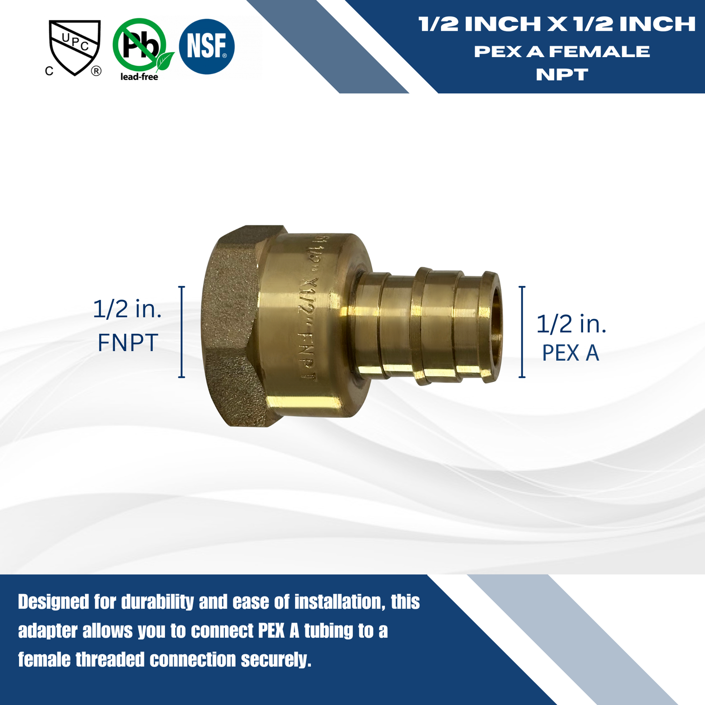 Pex-A Expansion FNPT Measuring Pex A 3/4" x 3/4" Female NPT Specifically Pex A Female NPT