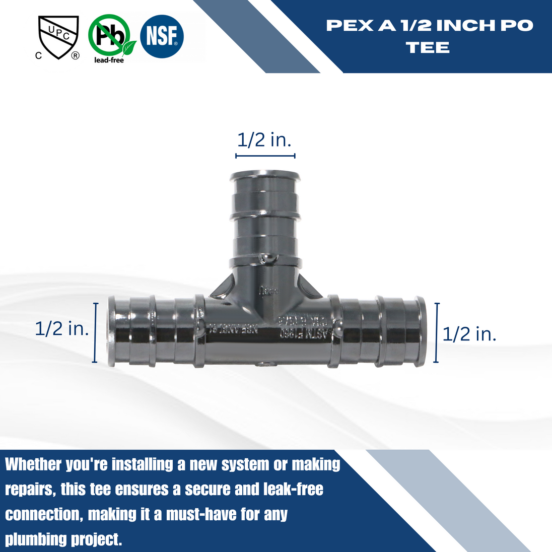 1/2 Inch Pex-A Expansion Poly Tee