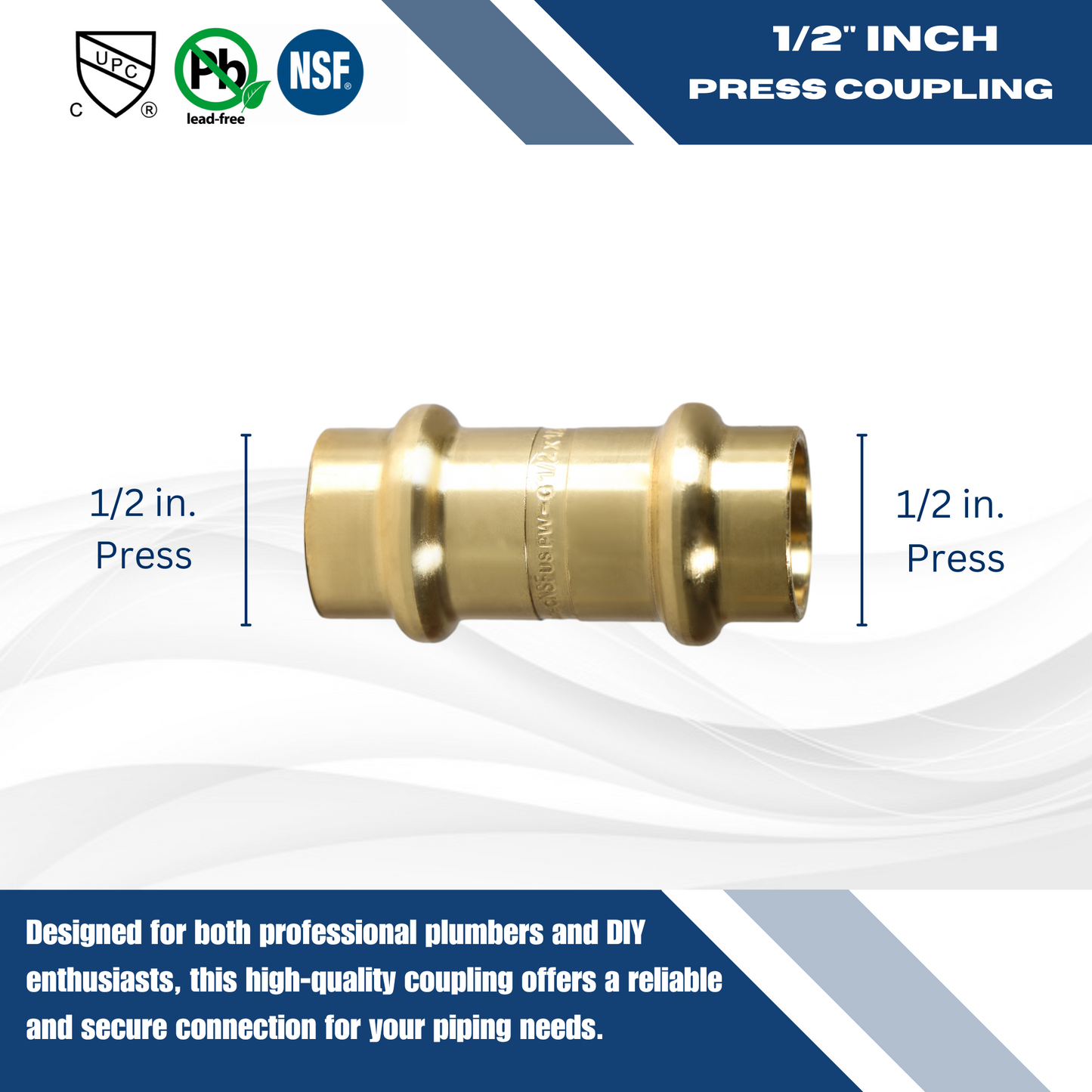  Press Coupling Measuring 1/2 in x 1/2 in Press Coupling, Brass Specifically Coupling