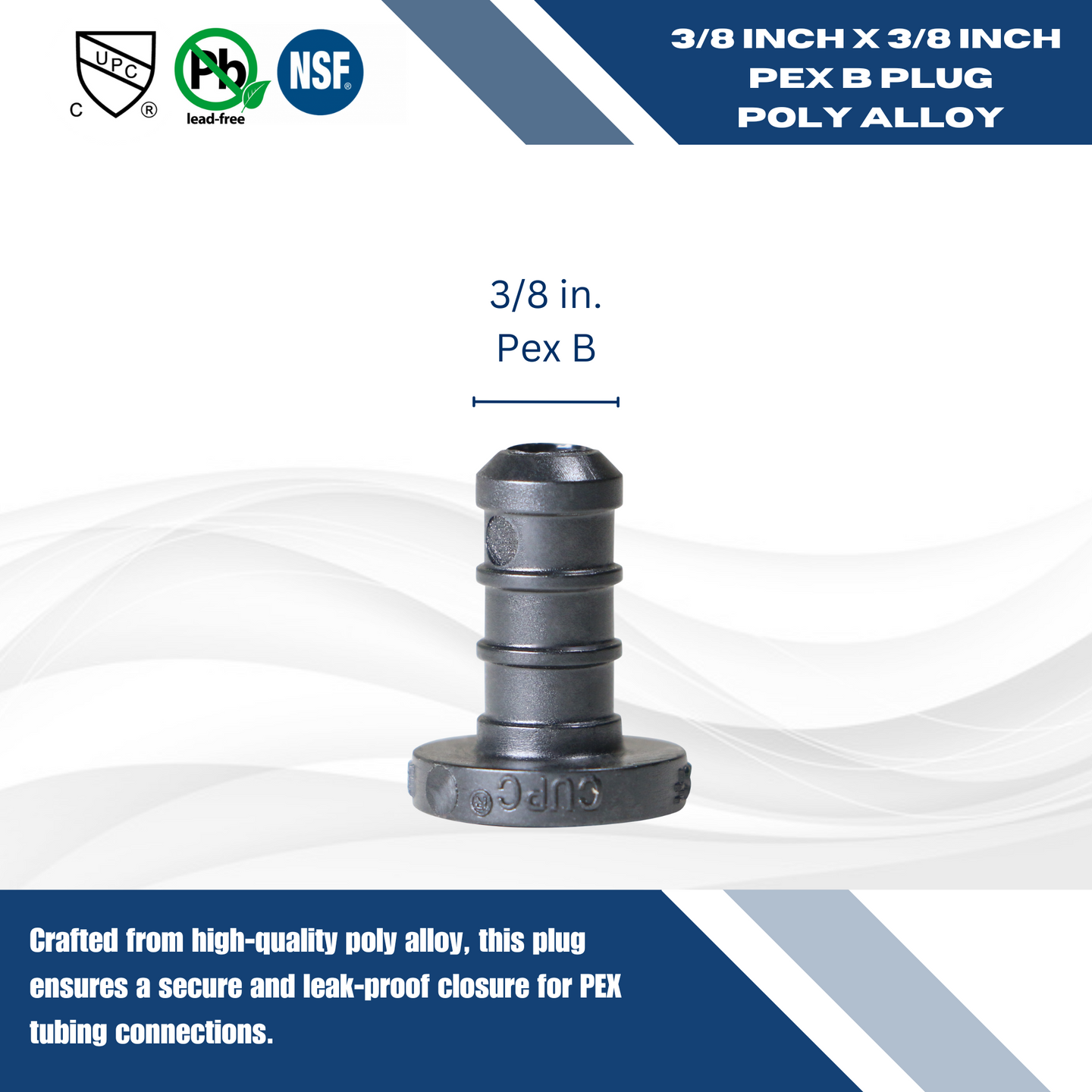 3/8 Inch PEX-B Barb Crimp Poly Alloy Plug