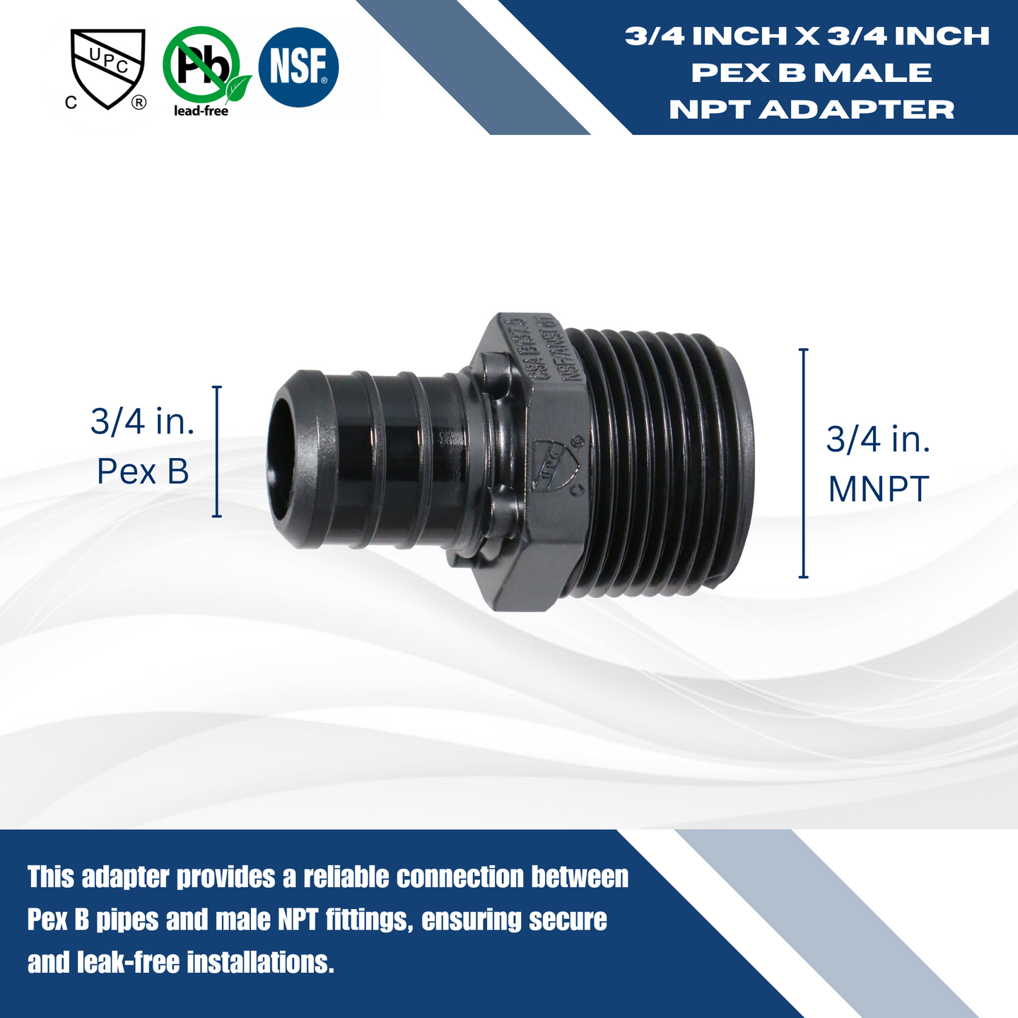3/4 Inch PEX-B Barb Crimp x 3/4 Inch Male NPT Poly Alloy Adapter