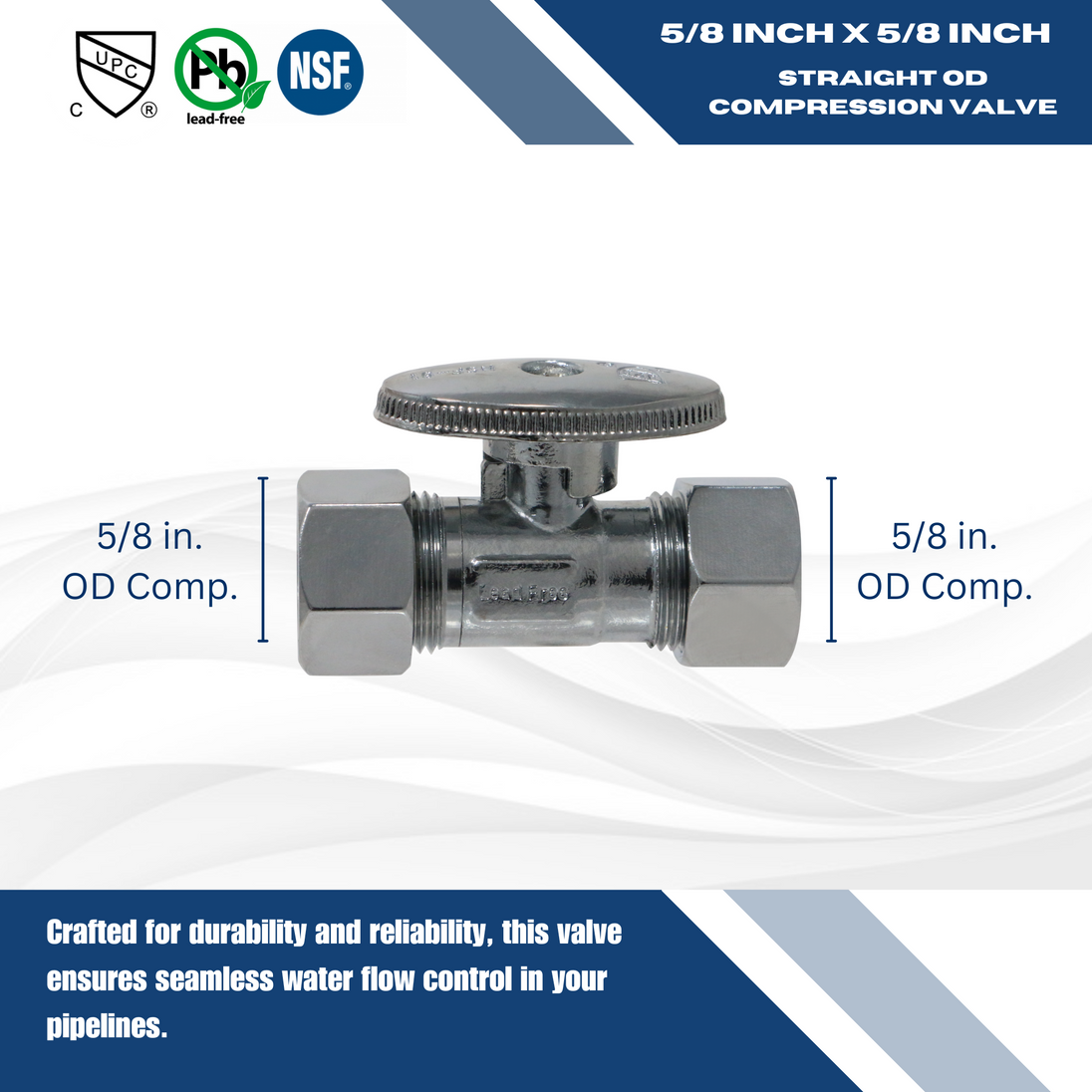 5/8 Inch OD COmpression x 5/8 Inch OD Compression Straight Valve