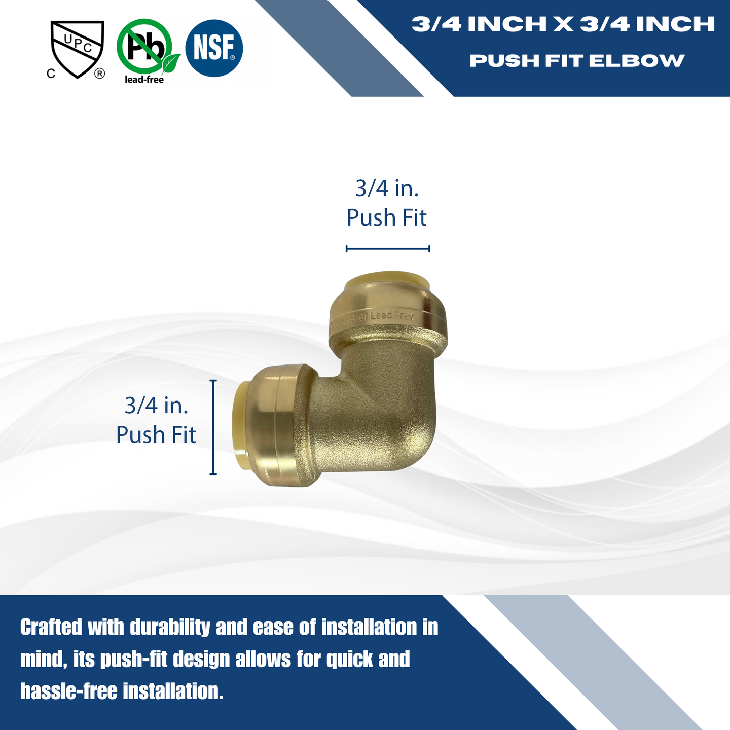 Push-to-Connect 3/4 Inch x3/4 Inch Elbow