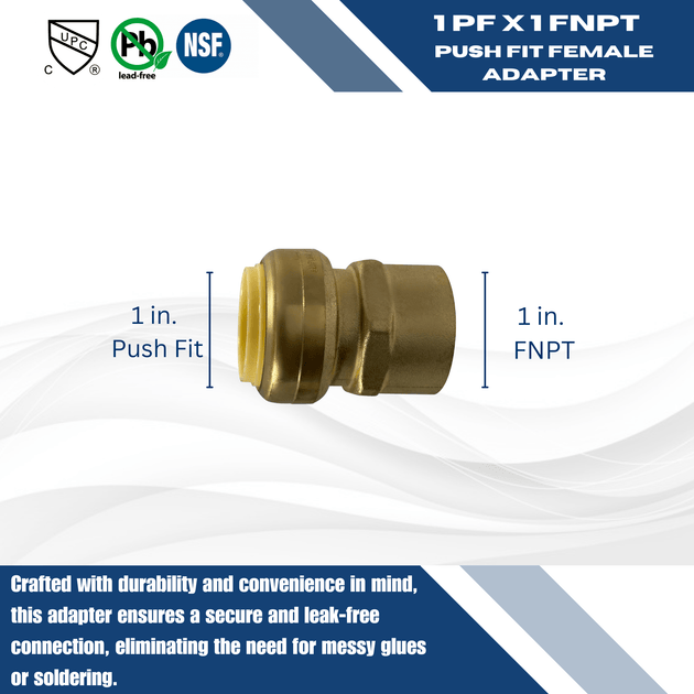 1 inch Push-to-Connect Female Adapter