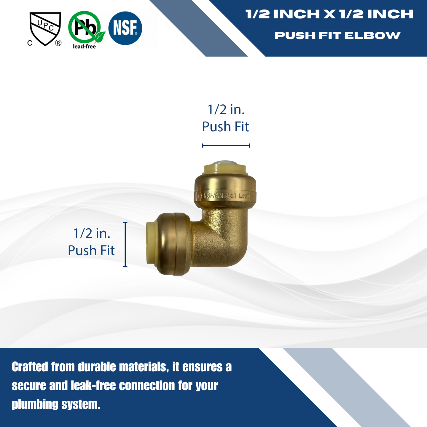 Push-to-Connect 1/2 Inch x 1/2 Inch Elbow