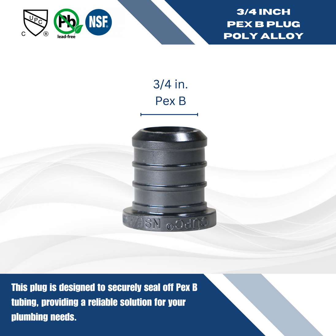 3/4 Inch PEX-B Barb Crimp Poly Alloy Plug