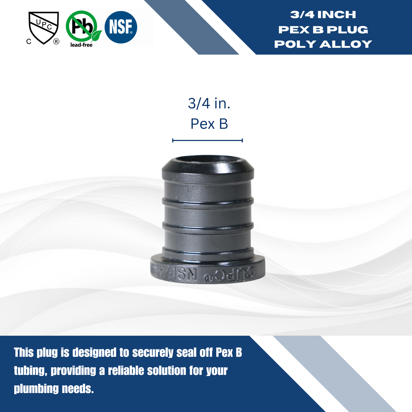 3/4 Inch PEX-B Barb Crimp Poly Alloy Plug