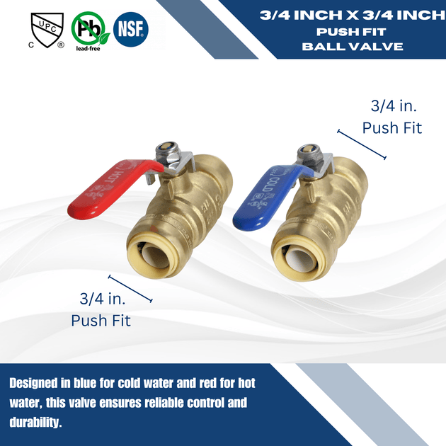 3/4 inch Push-to-Connect Ball Valve, Red & Blue (Hot & Cold)