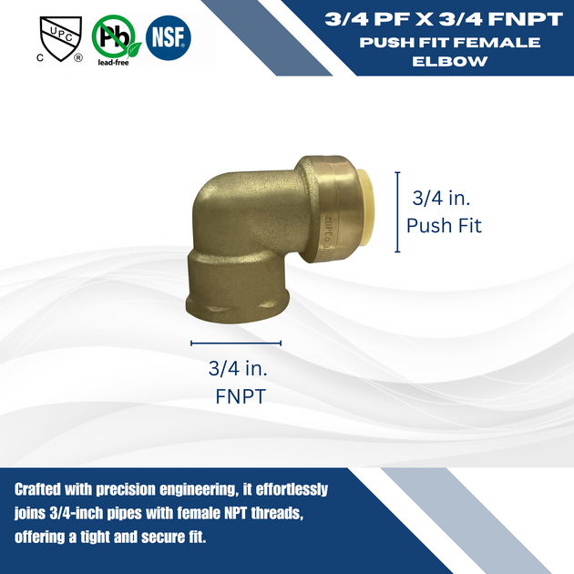 Push-to-Connect 3/4 Inch x 3/4 Inch Female Elbow