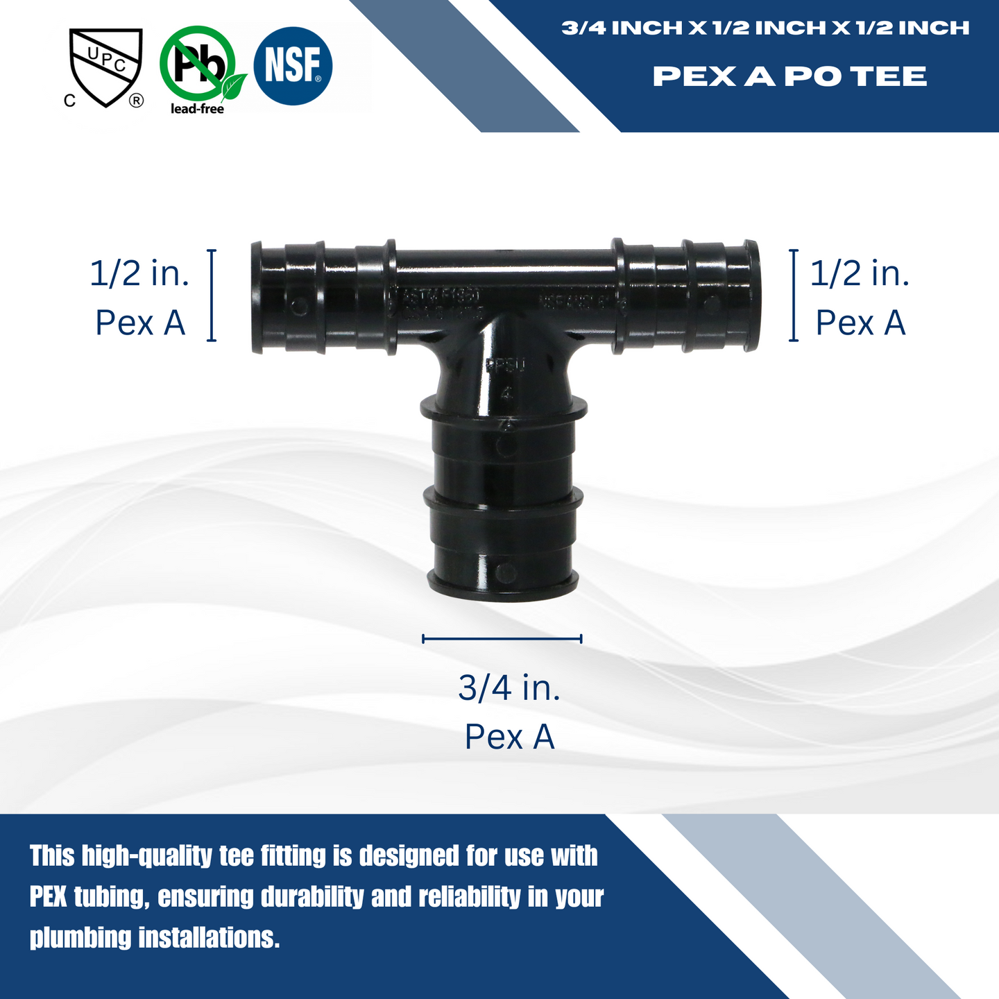Pex-A Expansion 1/2 Inch x 1/2 Inch x 3/4 Inch Poly Tee
