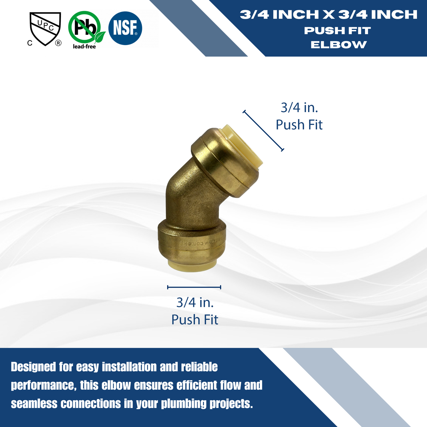Push-to-Connect 3/4 Inch x 3/4 Inch 45 Degree Elbow