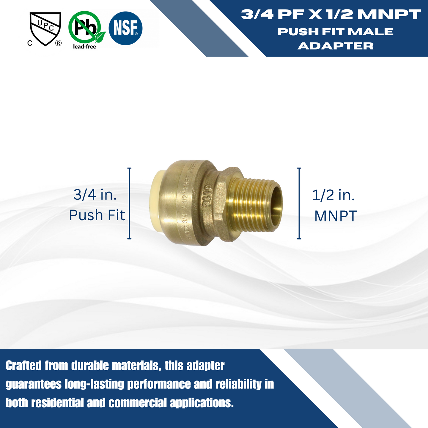 Push-to-Connect 3/4 Inch x 1/2 Inch Male Adapter