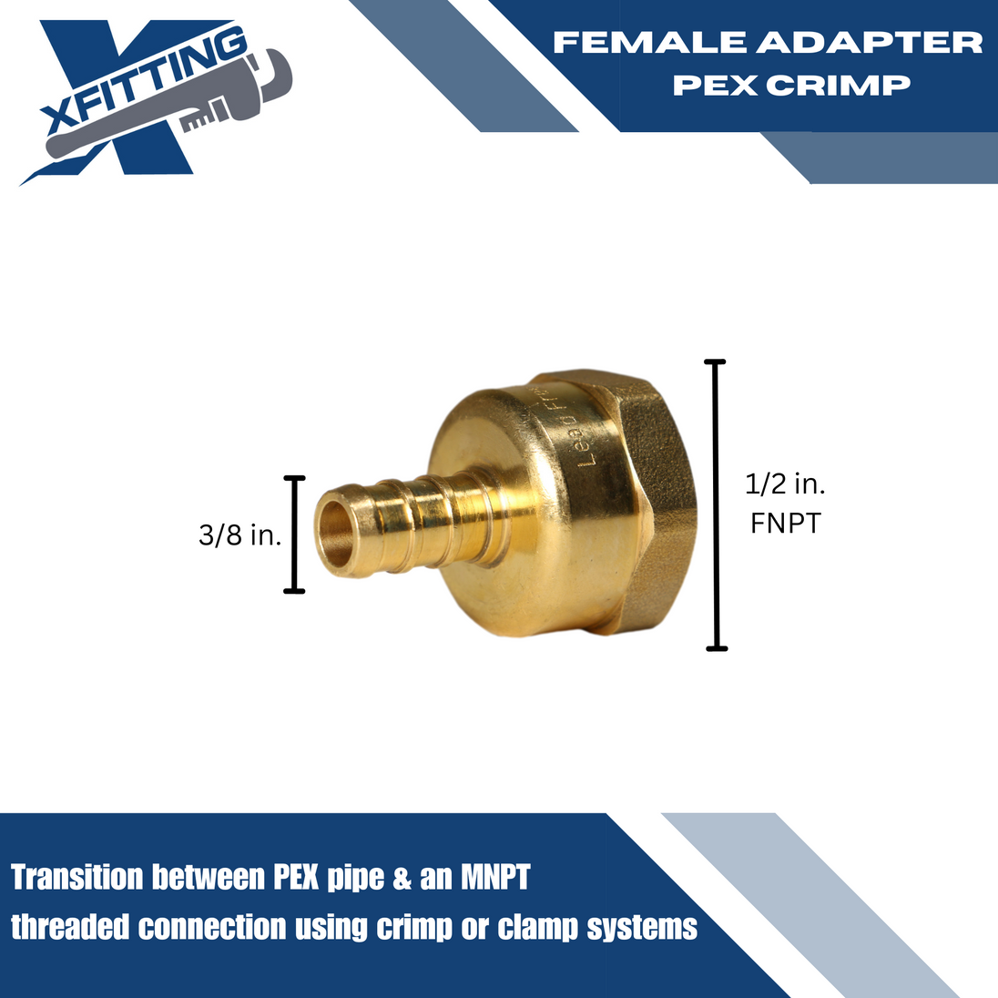 3/8 Inch PEX-B Barb Crimp X 1/2 Inch FEMALE NPT ADAPTER
