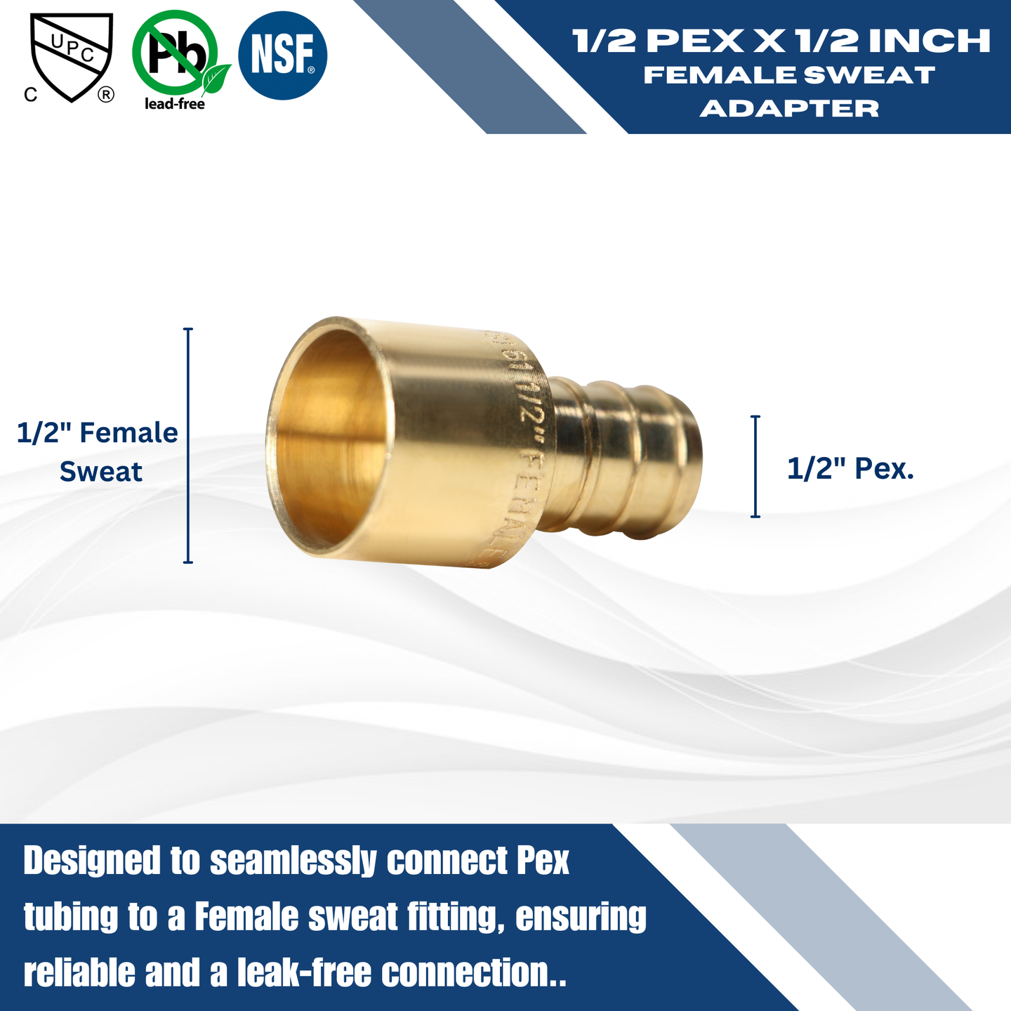 1/2 inch PEX-B Barb x 1/2 inch Female Sweat Adapter