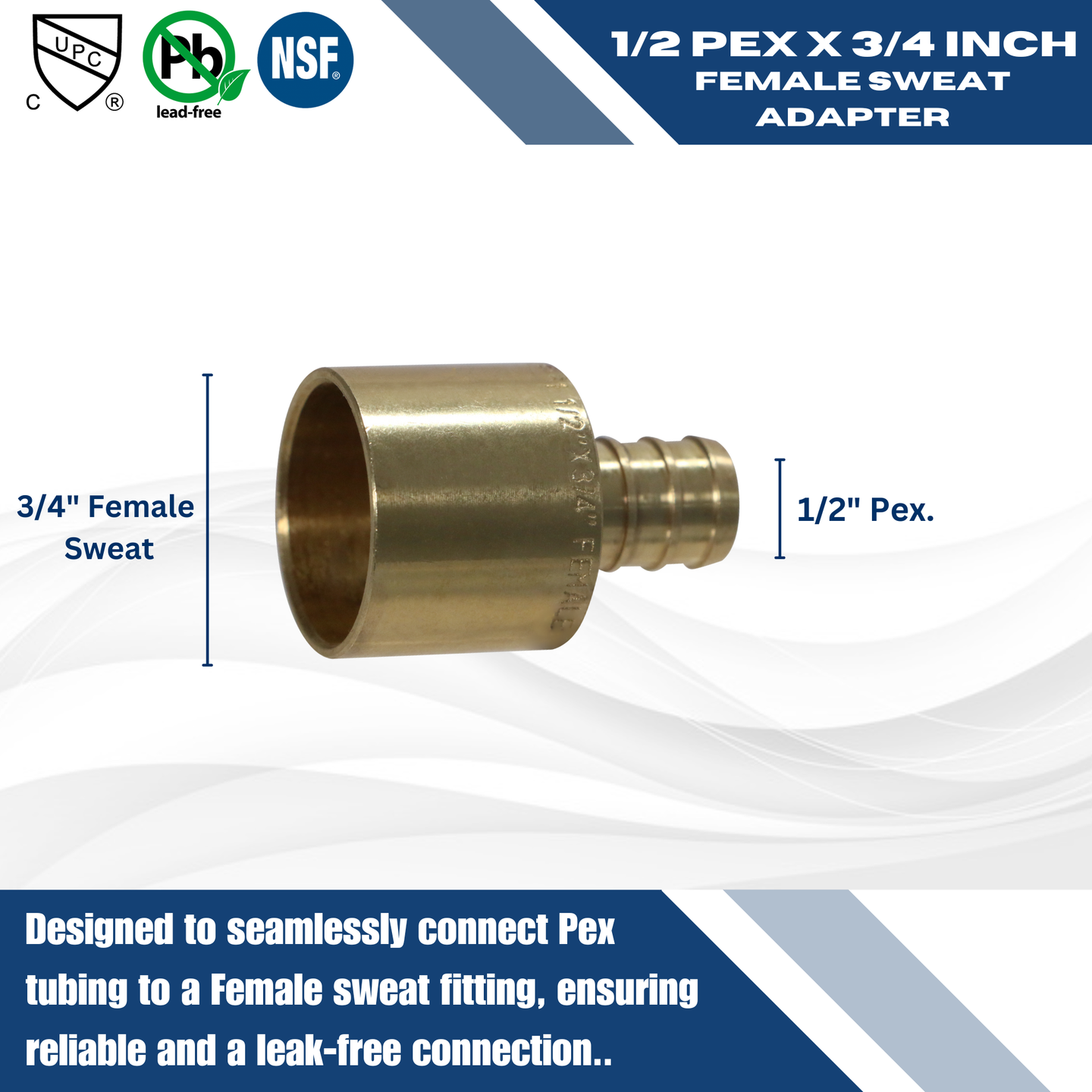 1/2 inch PEX-B Barb x 3/4 inch Female Sweat Adapter