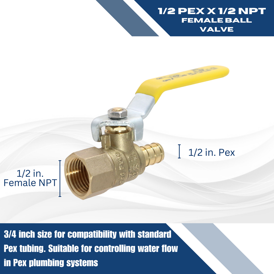 1/2 Inch PEX-B Barb x 1/2 Inch Female Ball Valve