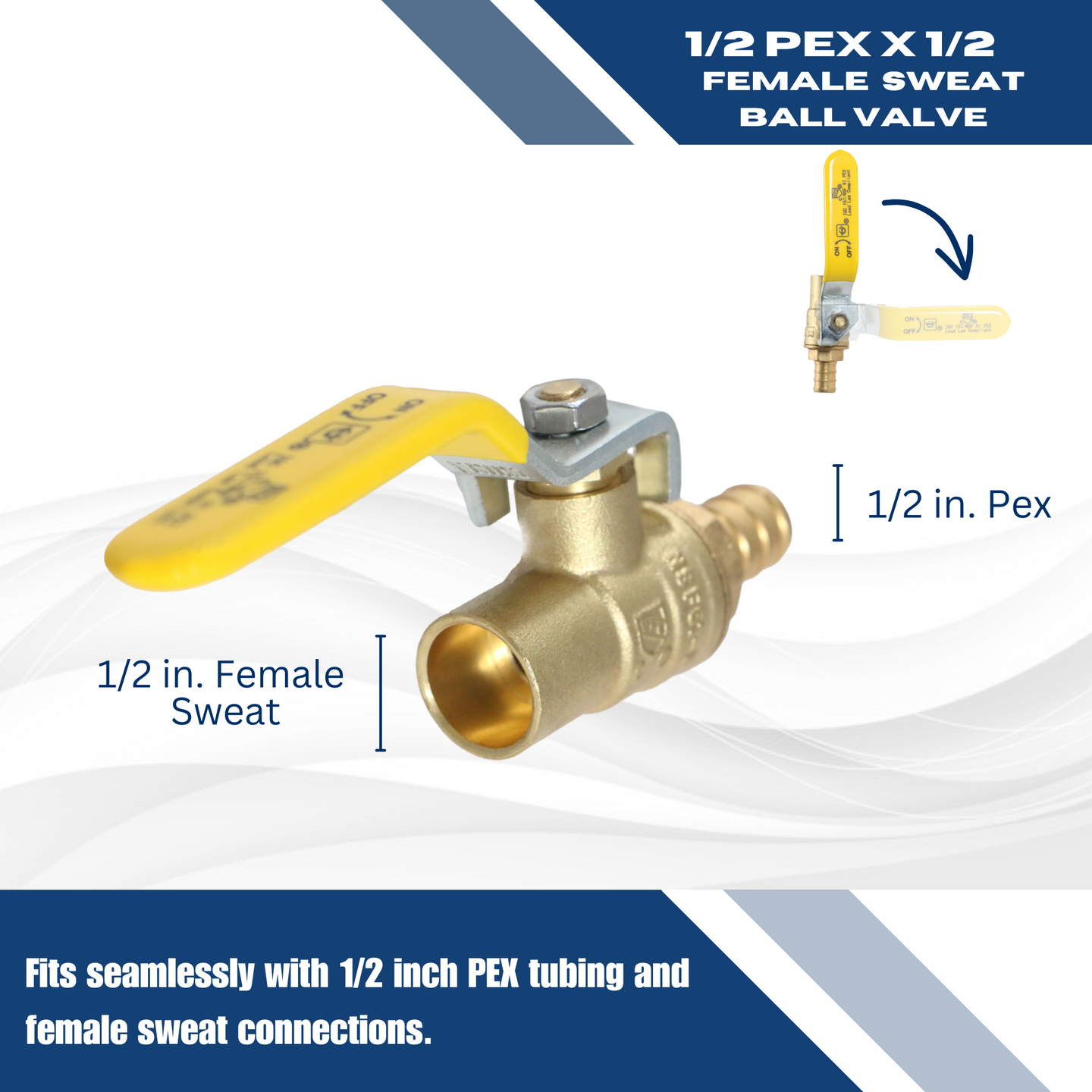 1/2 Inch PEX-B Barb x 1/2 Inch Female Sweat Ball Valve
