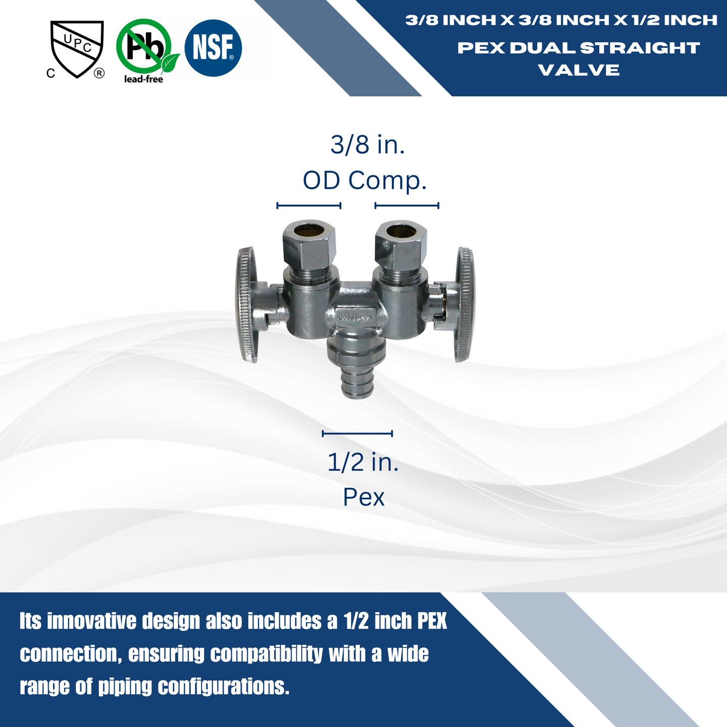 3/8 Inch OD Compression x 3/8 Inch OD Compression x 1/2 Inch  PEX-B Barb Dual Straight Valve