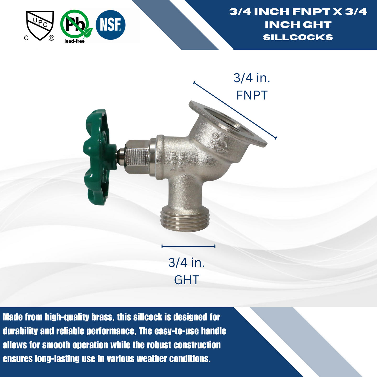 3/4 Inch FNPT x  3/4 Inch GHT Sillcock