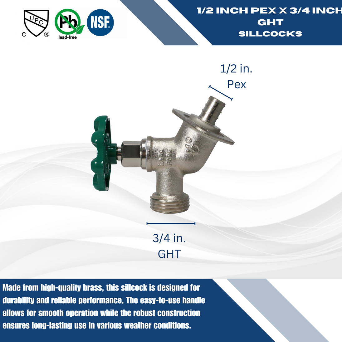 1/2 Inch PEX-B Barb x 3/4 Inch GHT Sillcock