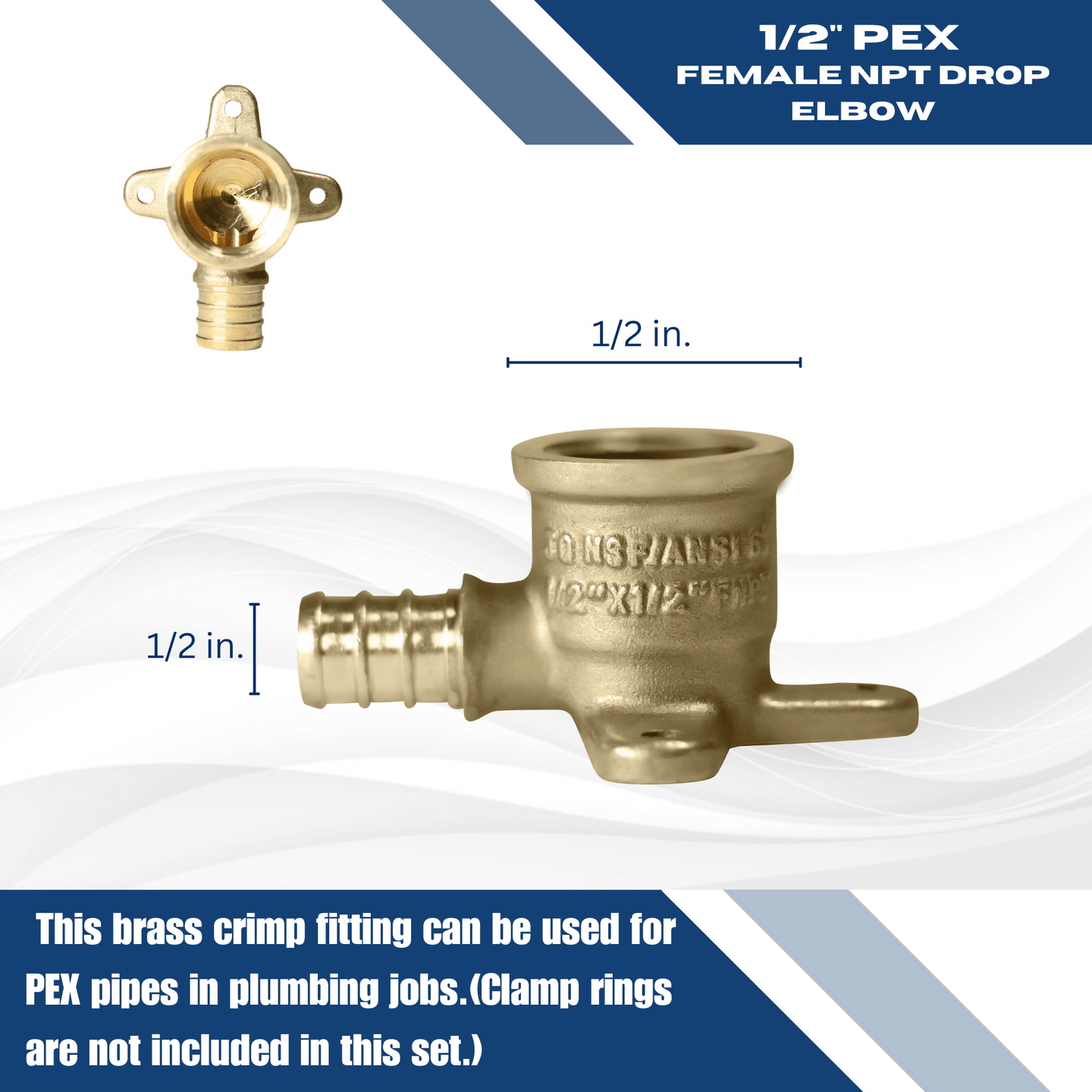 1/2 inch PEX-B Barb x 1/2 inch FNPT Elbow Drop Ear